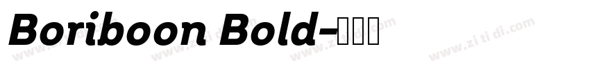 Boriboon Bold字体转换 Boriboon Bold字体转换